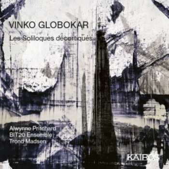 Album Vinko Globokar: Les Soliloques Décortiqués