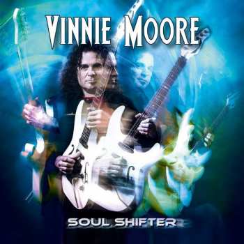 Album Vinnie Moore: Soul Shifter