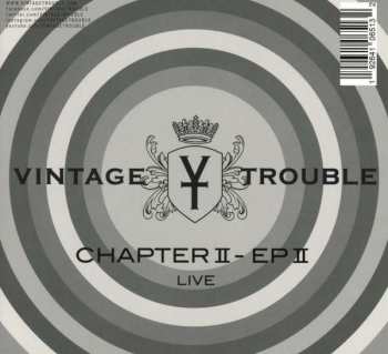 2CD Vintage Trouble: Chapter II - EP II 407554