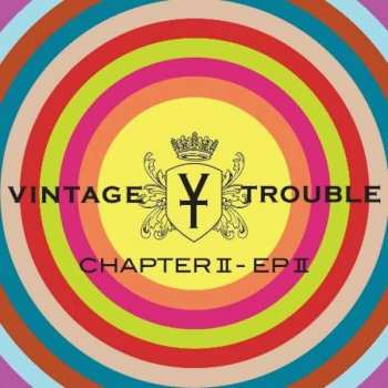 2CD Vintage Trouble: Chapter II - EP II 407554