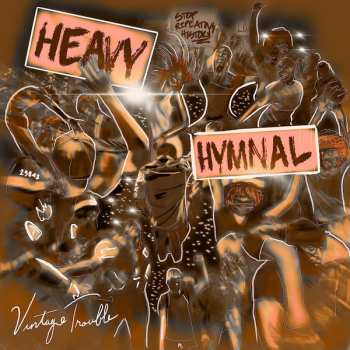 Album Vintage Trouble: Heavy Hymnal