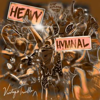 LP Vintage Trouble: Heavy Hymnal 434132