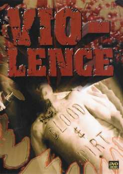Album Vio-Lence: Blood & Dirt