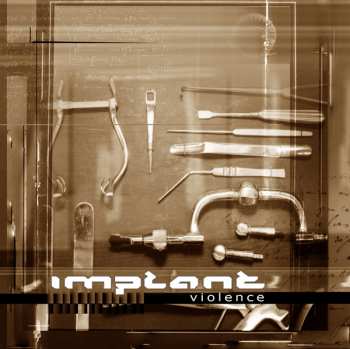 Album Implant: Violence