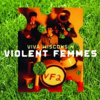 Album Violent Femmes: Viva Wisconsin (Live)