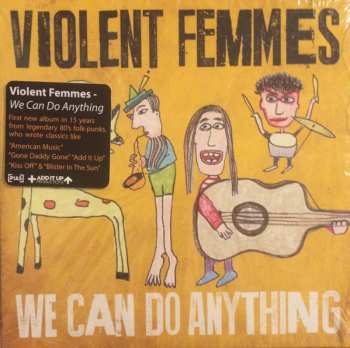 CD Violent Femmes: We Can Do Anything 39728