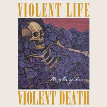 Album Violent Life Violent Death: The Color Of Bone