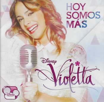 Album Violetta: Hoy Somos Más