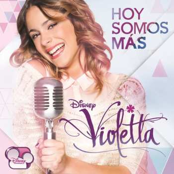 CD Violetta: Hoy Somos Más 529817