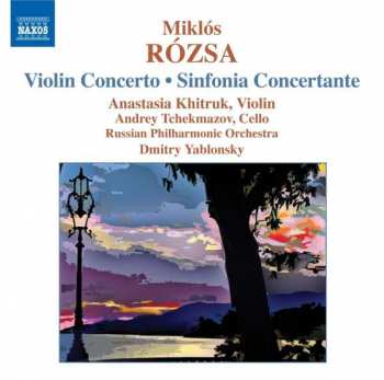 Album Miklós Rózsa: Violin Concerto / Sinfonia Concertante