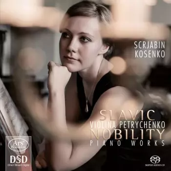 Slavic Nobility - Piano Works