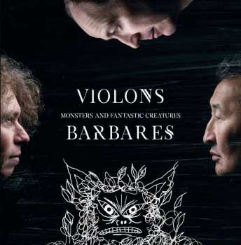 Album Violons Barbares: Monsters And Fantastic Creatures