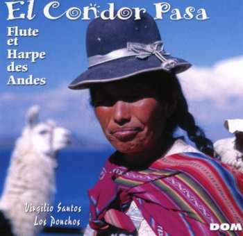 Album Virgilio Santos: El Condor Pasa (Flute And Harpe Indienne)