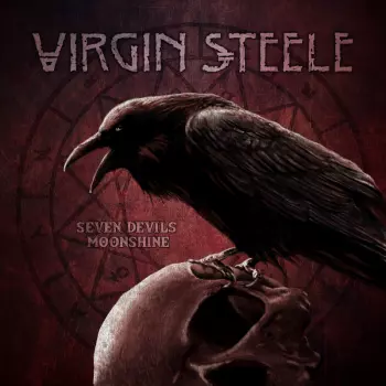 Virgin Steele: Seven Devils Moonshine