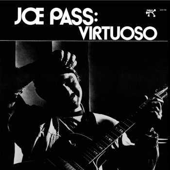 Album Joe Pass: Virtuoso