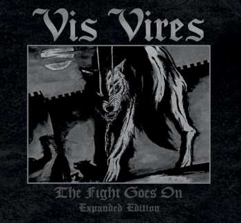 Album Vis Vires: The Fight Goes On