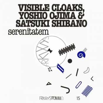 Album Visible Cloaks: Serenitatem