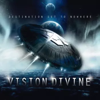 Vision Divine: Destination Set To Nowhere