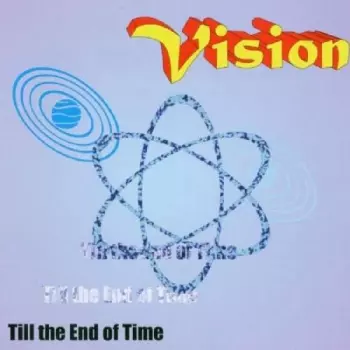 Vision: Til The End Of Time