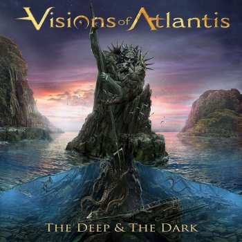 Album Visions Of Atlantis: The Deep & The Dark