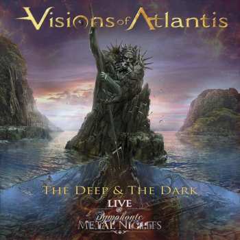 Album Visions Of Atlantis: The Deep & The Dark - Live @ Symphonic Metal Nights