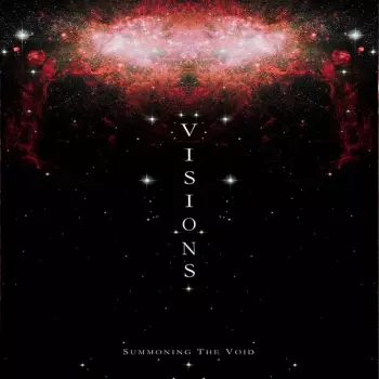 Visions: Summoning The Void