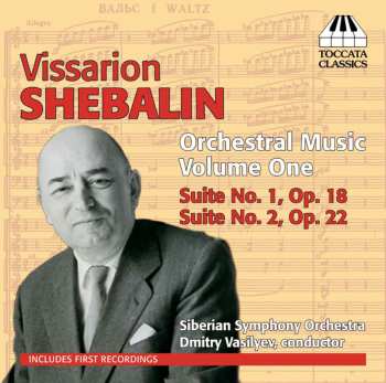 Album Виссарион Шебалин: Orchestral Music Volume One