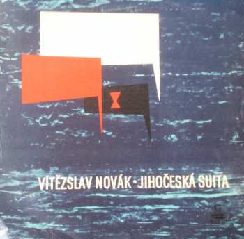 Vítězslav Novák: Jihočeská Suita