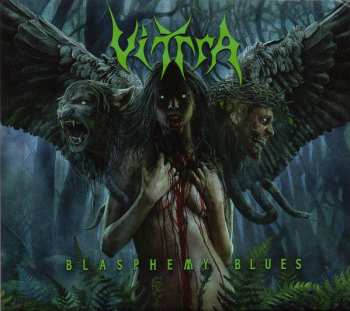 Album Vittra: Blasphemy Blues