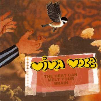 Album Viva Voce: The Heat Can Melt Your Brain + Lovers, Lead The Way!