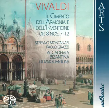 Il Cimento Dell'Armonia E Dell'Inventione Op. 8 Concertos Nos. 7-12 - Vol. II