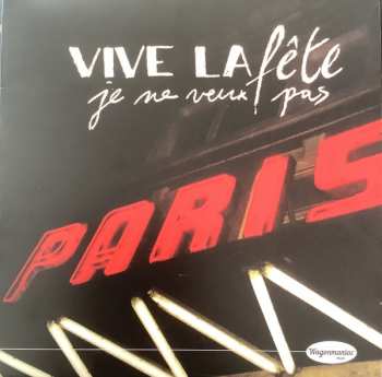 EP Vive La Fête!: Je Ne Veux Pas 82165