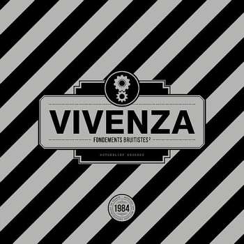 Album Vivenza: Fondements Bruitistes²