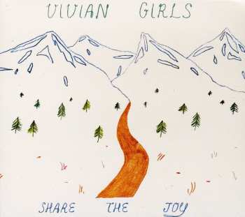 CD Vivian Girls: Share The Joy