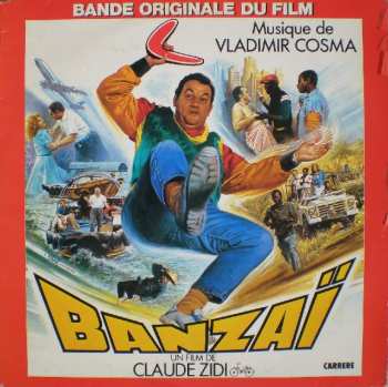 Vladimir Cosma: Banzaï  (Bande Originale Du Film)