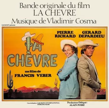 Vladimir Cosma: La Chèvre (Bande Originale Du Film)