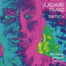 Album Vladimír Franz: Triptych