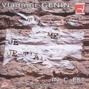 Album Vladimir Genin: Kammermusik "in C Est"