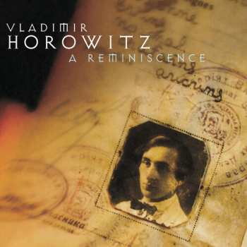 Album Vladimir Horowitz: A Reminiscence
