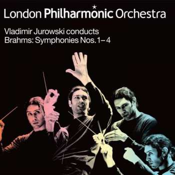 Album Vladimir Jurowski: Vladimir Jurowski conducts Brahms:Symphonies Nos.1-4