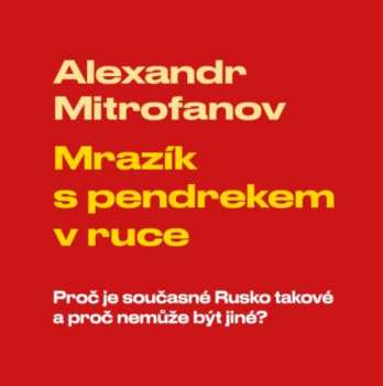 Album Vladimír Kroc: Mitrofanov: Mrazík S Pendrekem V Ruce