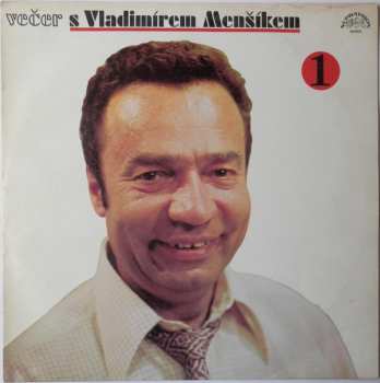 LP Vladimír Menšík: Večer S Vladimírem Menšíkem 1 84231