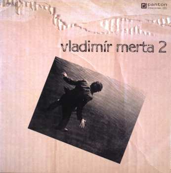 Album Vladimír Merta: Vladimír Merta 2