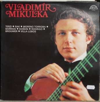 Album Vladimír Mikulka: Kytarový Recitál