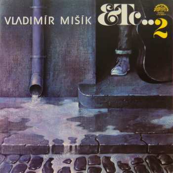 LP Vladimír Mišík: Etc…2 42753