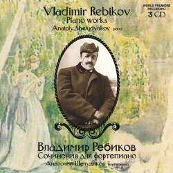 3CD Vladimir Rebikov: Klavierwerke 542731