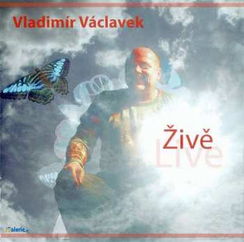 Album Vladimír Václavek: Živě