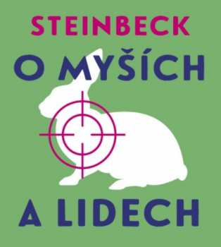Album Vladislav Beneš: Steinbeck: O Myších A Lidech