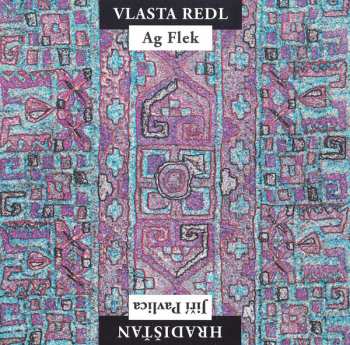 CD Vlasta Redl: Vlasta Redl AG Flek  & Jiří Pavlica Hradišťan 29911