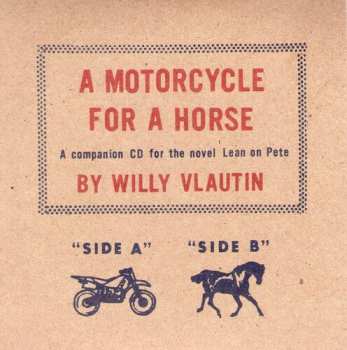 Album Vlautin,willy / Brainard,paul: Motorcycle For A Horse